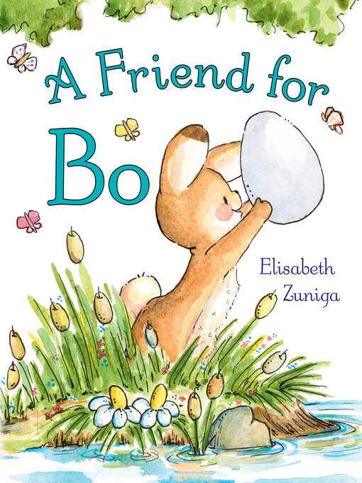 Title details for A Friend for Bo by Elisabeth Zuniga - Available